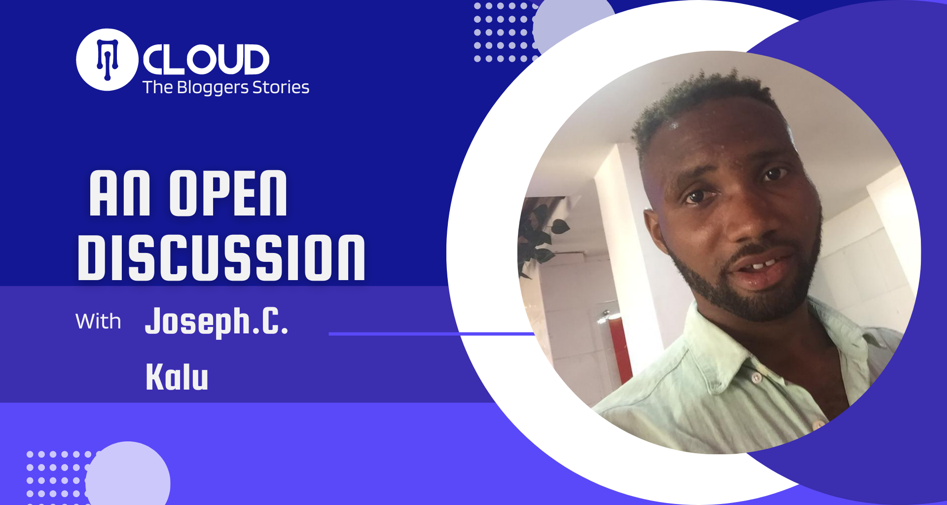 the-bloggers-stories-an-open-discussion-with-joseph-c-kalu