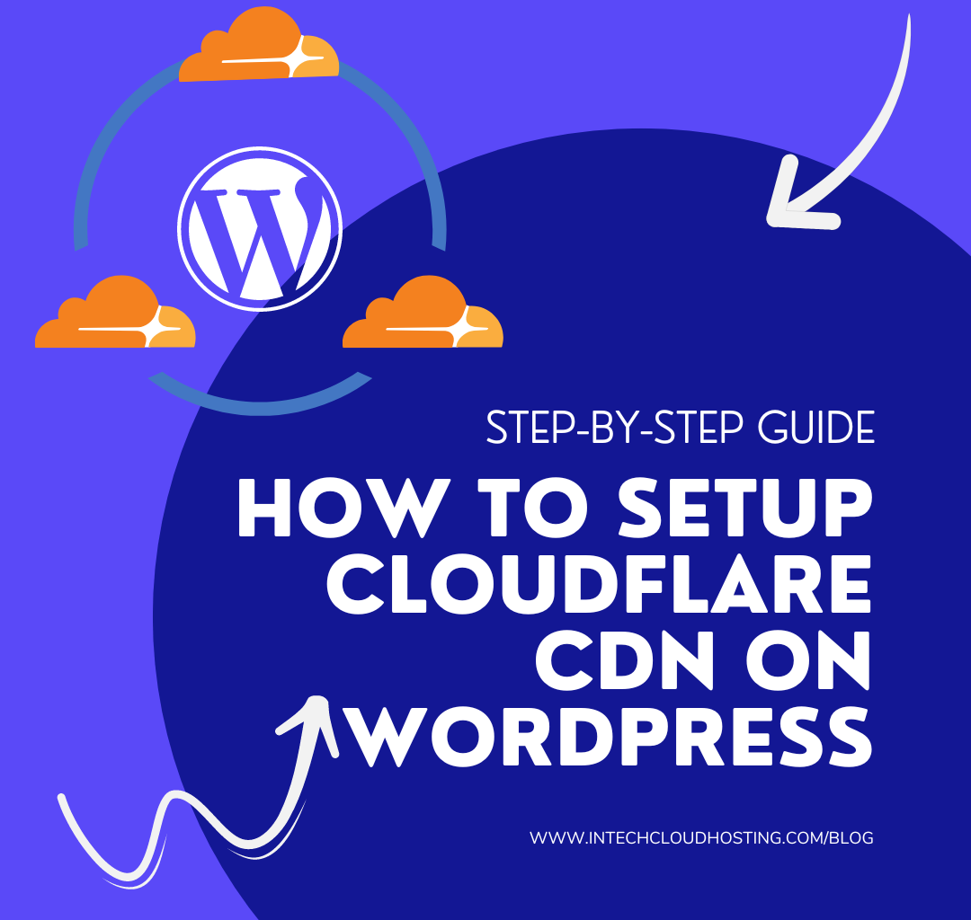 HOW TO SETUP CLOUDFLARE CDN ON WORDPRESS